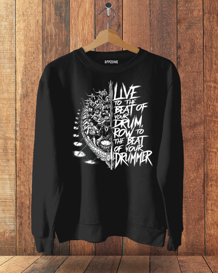 Beat Of Your Drum  Cotton Sweatshirts #111