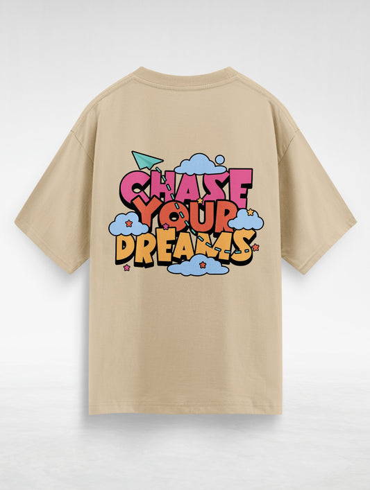 Chase Your Dreams Oversized Tee #136