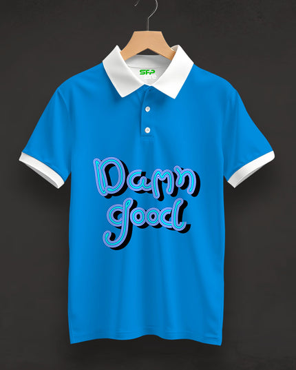 Damn Good Printed Polo T-Shirt #PP174