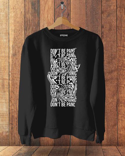 Don't Be Panic Cotton Sweatshirts #113