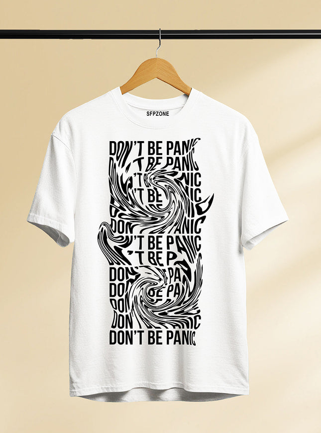 Don't Be Panic T-Shirt