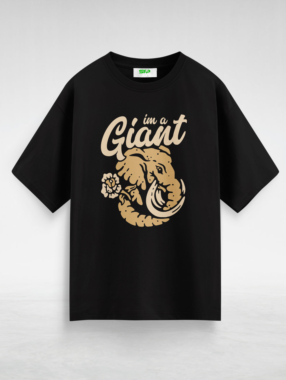 I am a Giant Oversized T-Shirt #105