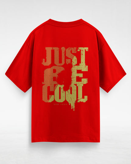 Just Be Cool Oversized T-Shirt #129