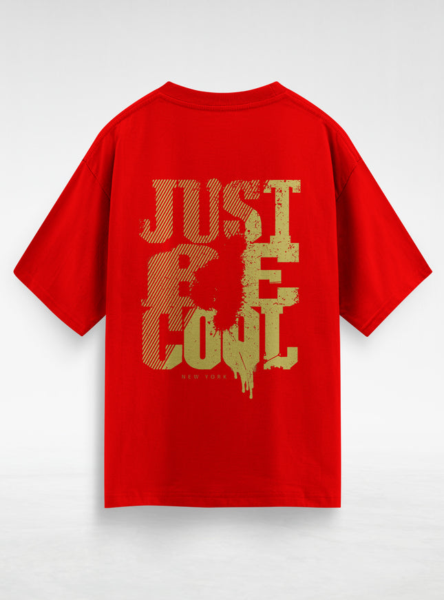 Just Be Cool Oversized T-Shirt #129