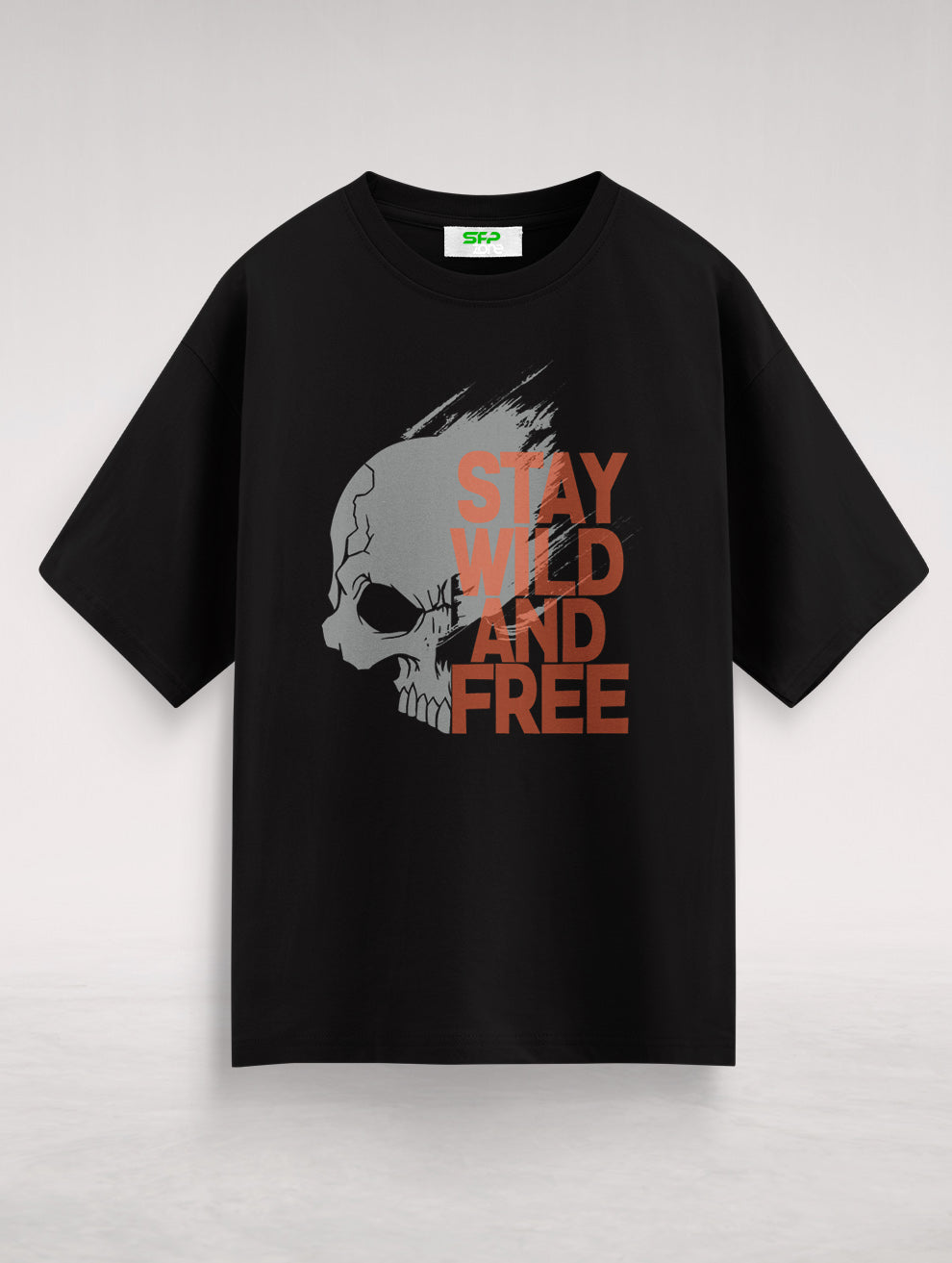 Stay Wild And Free Oversized T-Shirt #102