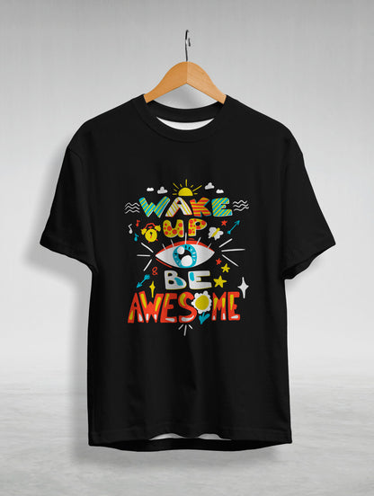 Wake Up Graphic Printed T-Shirt
